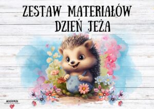 Dzień Jeża - zestaw materiałów