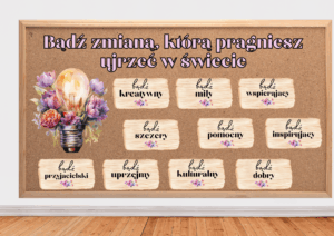 MATERIAŁY NA GAZETKĘ "BĄDŹ ZMIANĄ"