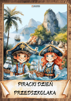 PIRACKI DZIEŃ PRZEDSZKOLAKA