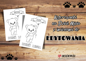 KOLOROWANKI NA DZIEŃ MISIA DO EDYTOWANIA