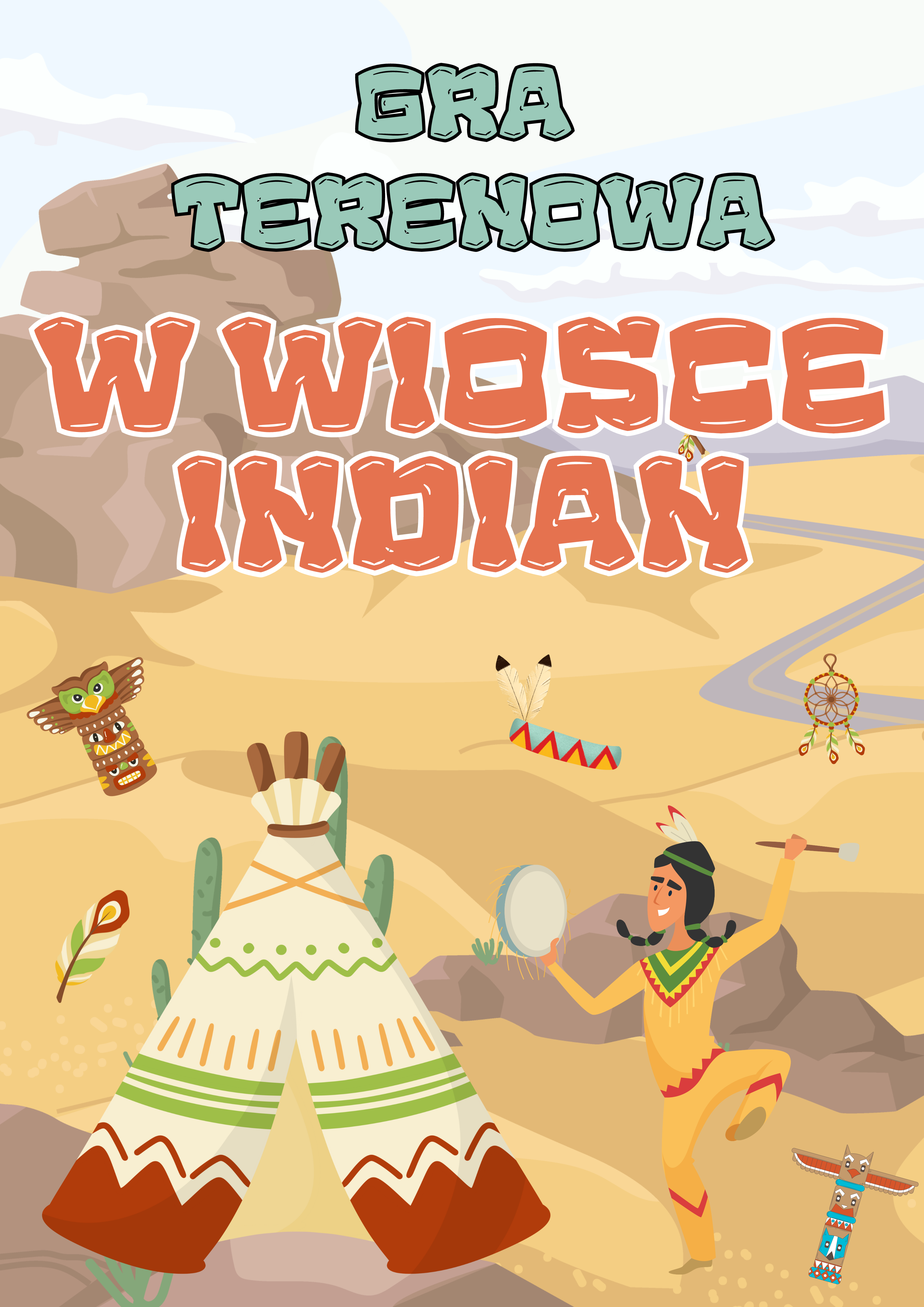 GRA TERENOWA "W WIOSCE INDIAN"