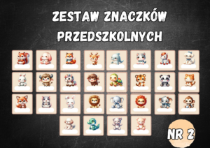 ZESTAW ZNACZKÓW PRZEDSZKOLNYCH NR 2