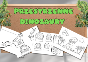 DINOZAURY KOLOROWANKA PRZESTRZENNA