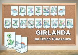 DZIEŃ DINOZAURA - GIRLANDA DO DRUKU