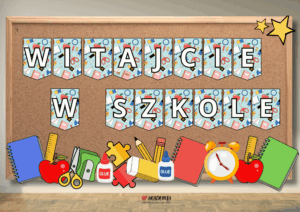 Witajcie w Szkole      Witajcie w przedszkolu: Gotowa gazetka edukacyjna do samodzielnego wydruku. Wersja 2.